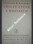 Třicet zpěvů z rozvratu - neumann stanislav kostka - náhled