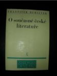 O současné české literatuře - BURIÁNEK František - náhled