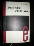 Poslední civilista - GLAESER Ernst - náhled