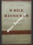 O díle básnickém - sedlák jan v. - náhled