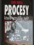 Procesy které vzrušily svět - riess curt - náhled