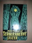 Sedmiramenný svícen - ŠKVORECKÝ Josef - náhled