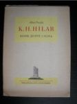 K.H.HILAR básník jeviště i slova - PRAŽÁK Alois - náhled