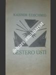 Šestero ústí - edschmid kasimir - náhled