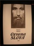 OZVENA SLOVA.Blahozvest´v horizonte lúdskej skúsenosti - HLINKA Anton - náhled