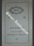 Kapesní kalendář katolických zemědělců českých na obyčejný rok 1921 - náhled