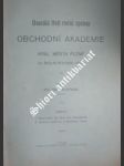 Dvacátá třetí roční zpráva OBCHODNÍ AKADEMIE  král. města Plzně za školní rok 1908 - 1909 - KOSTINEC Antonín - náhled