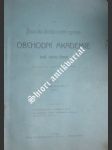 Dvacátá druhá roční zpráva OBCHODNÍ AKADEMIE  král. města Plzně za školní rok 1907 - 1908 - KOSTINEC Antonín - náhled