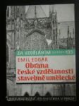 Obrana české vzdělanosti stavebně umělecké - EDGAR Emil - náhled