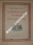 O uměleckém tvoření výtvarníkově - pacovský emil - náhled