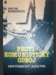 Proti-komunistický odboj - radosta petr - náhled