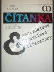 Čítanka exilové a samizdatové literatury I - PECHAR Jiří - náhled