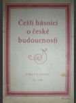 Čeští básníci o české budoucnosti - krejčí františek václav - náhled