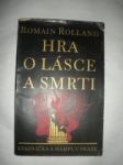 Hra o lásce a smrti - rolland romain - náhled