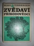 Zvědaví přírodovědci (4) - TINBERGEN Niko - náhled