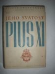 Jeho svátost pius xi.(3) - fontenelle r. msgre. - náhled