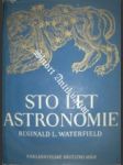 Sto let astronomie - waterfield reginald l. - náhled