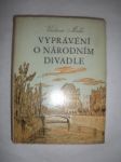 Vyprávění o Národním divadle (2) - MÜLLER Vladimír - náhled