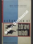 Uchovejte si zdraví a mládí - pauchet victor - náhled