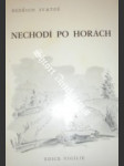 Nechodí po horách - svatoš bedřich - náhled