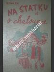 Na statku a v chaloupce pod pustých kopcem - hálek vítězslav - náhled