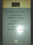 Ke kritice teoretických a ideově politických názorů r.garauyho - bauerová ileana / liepertová anita - náhled