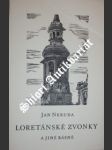 Loretánské zvonky a jiné básně - neruda jan - náhled