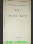 Listy trebutienovi od ledna do června 1854 - barbey d´aurevilly jules - náhled