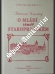 O mládí téměř staropražském 1894 - 1914 - novotný antonín - náhled