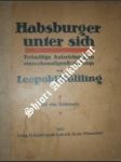 Habsburger unter sich - WÖLFLING Leopold - náhled