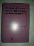 Lékařské vědy proti pověrám a šarlatánství - prokop otto - náhled
