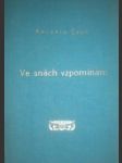 Ve snách vzpomínám / lyrický cestopis / - ČECH Antonín - náhled