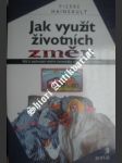 Jak využít životních změn - haineault pierre - náhled