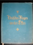 Deutsches ringen um den osten.kampf und anteil der stämme und gaue des reiches - forstreuter adalbert - náhled