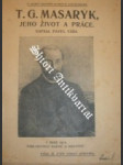 T.g. masaryk, jeho život a práce - váša pavel - náhled