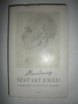 Šest let exilu a druhé světové války / Řečí,projevy a dokumenty z r.1938-45 / (6) - BENEŠ Edvard - náhled