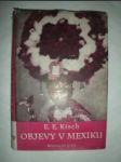 Objevy v Mexiku (2) - KISCH Egon Ervín - náhled