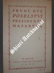 První dvě poselství presidenta masaryka - masaryk t.g. - náhled