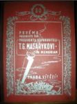 Prvému presidentu ČSR presidentu Osvoboditeli T. G. Masarykovi in memoriam - JOŽA Antonín - náhled
