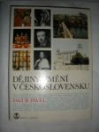 Dějiny umění v Československu / Stavitelství,sochařství,malířství / - PAVEL Jakub - náhled