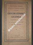 Osvobozenská legenda - vzpomínky a úvahy o československém odboji v rusku - díl i. - zuman františek - náhled