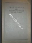 Das Kulturproblem Der Kirche - FOERSTER Friedrich Wilhelm - náhled