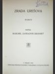 Zrada urešova - zahradník-brodský bohumil - náhled