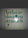 Slova na strunách - VERLAINE Paul - náhled