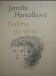 Posláno po větru - hanzálková jarmila - náhled