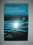 Podle řádu Melchisedechova (2) - DACHOVSKÝ Karel - náhled