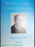 Život a dílo p. šuránka - sborník přednášek 1996 - kolektiv - náhled