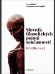 Slovník filosofických pojmů současnosti jiří olšovský - náhled