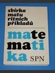 Matematika - sbírka maturitních příkladů - náhled