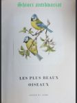 Les plus beaux oiseaux - náhled